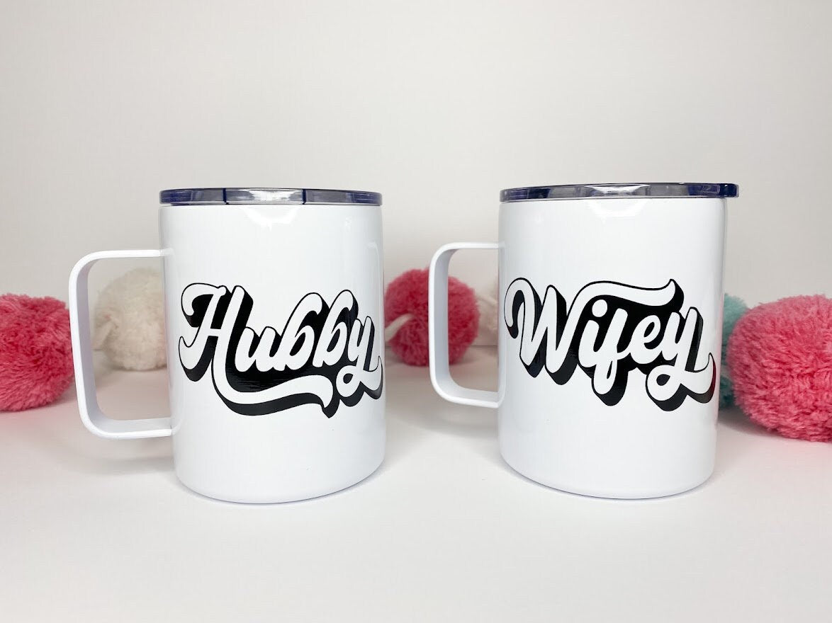 Hubby or Wifey Insulated Travel Mug