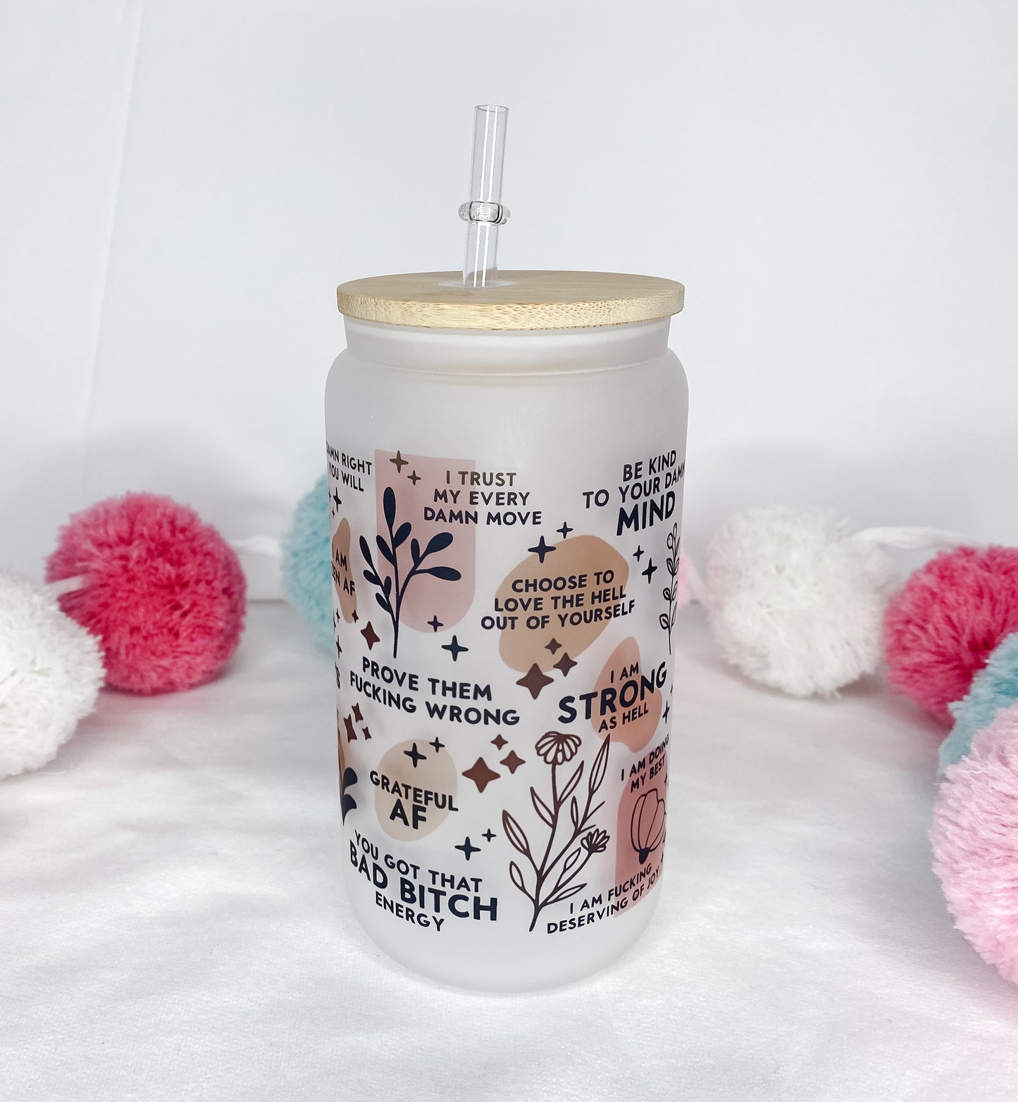 Sweary Daily Affirmations Glass Can