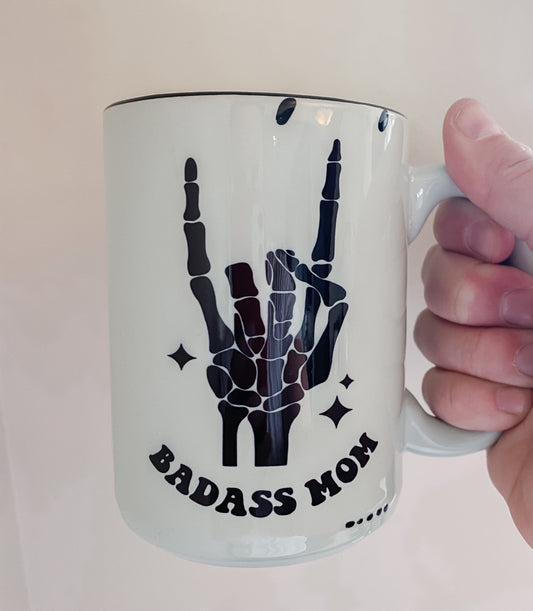 Bad Ass Mama Mug