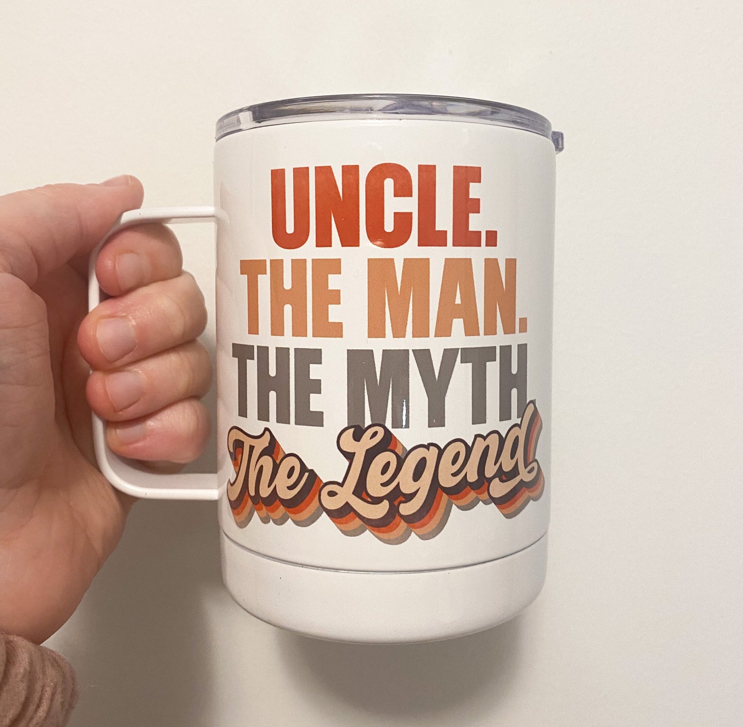 Uncle, The Man, The Myth, The Legend Mug