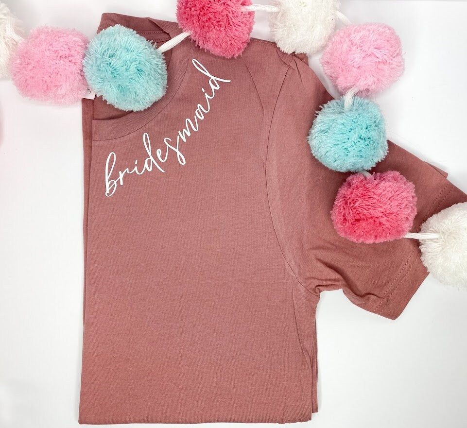 Bridesmaid Tshirt