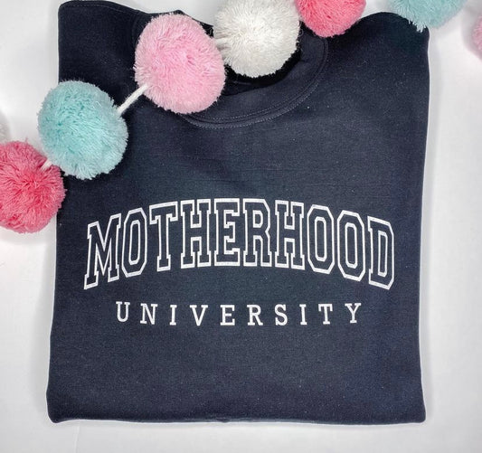 Motherhood University Crewneck Sweater